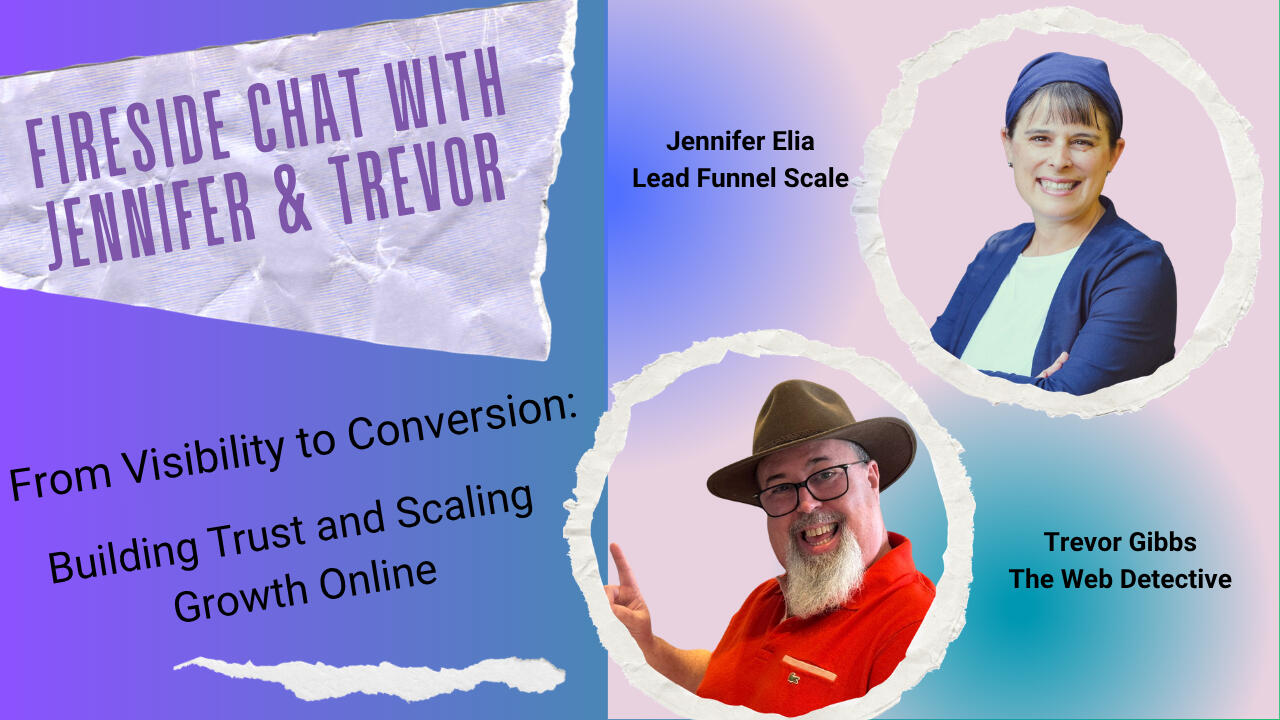 Fireside chat with Jennifer & Trevor, The Web Detective Banner with a headshots of Jennifer Elia and Trevor Gibbs, both with a circle around with a ripped paper effect.